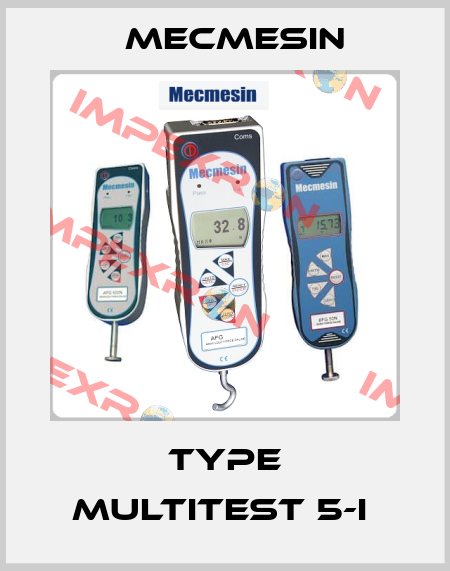 Type MultiTest 5-i  Mecmesin