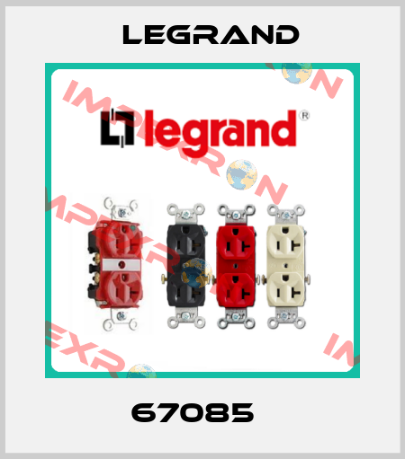 67085   Legrand