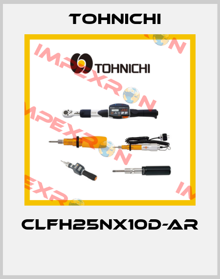 CLFH25NX10D-AR  Tohnichi