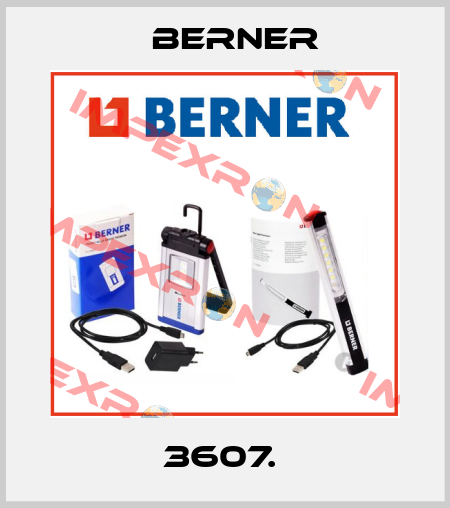 3607.  Berner