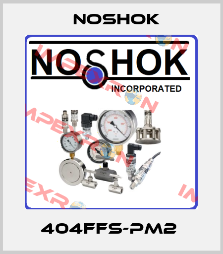 404FFS-PM2  Noshok