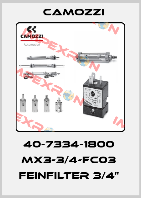 40-7334-1800  MX3-3/4-FC03  FEINFILTER 3/4"  Camozzi