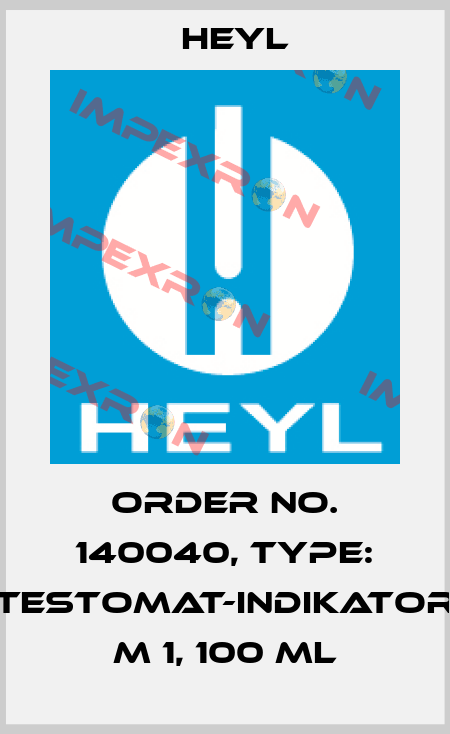 Order No. 140040, Type: Testomat-Indikator M 1, 100 ml Heyl