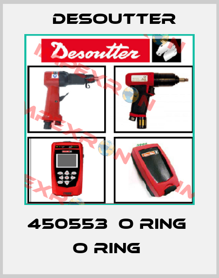 450553  O RING  O RING  Desoutter