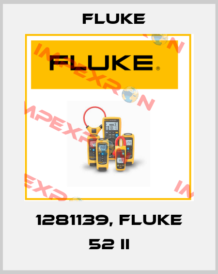 1281139, Fluke 52 II Fluke