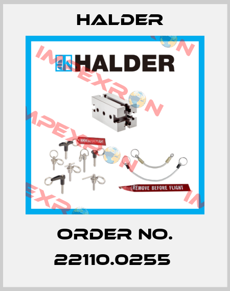 Order No. 22110.0255  Halder