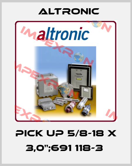 Pick Up 5/8-18 x 3,0";691 118-3  Altronic