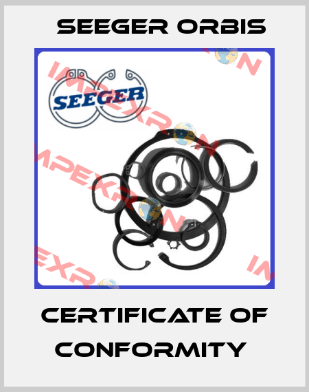 certificate of conformity  Seeger Orbis