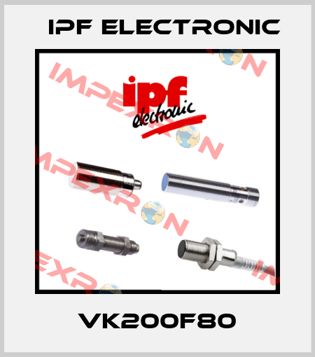 VK200F80 IPF Electronic