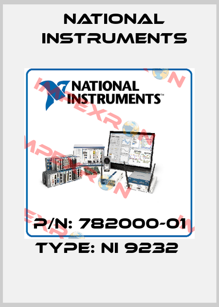 P/N: 782000-01 Type: NI 9232  National Instruments