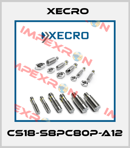 CS18-S8PC80P-A12 Xecro