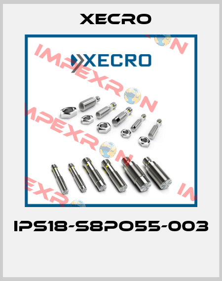 IPS18-S8PO55-003  Xecro