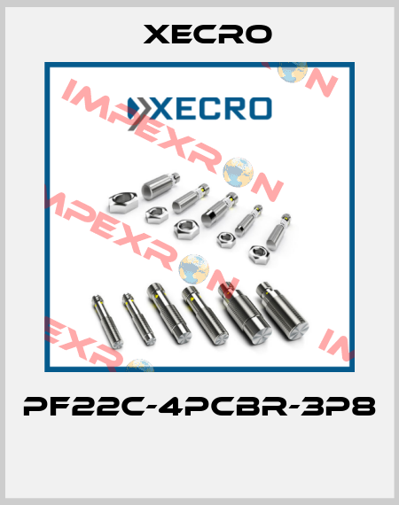 PF22C-4PCBR-3P8  Xecro