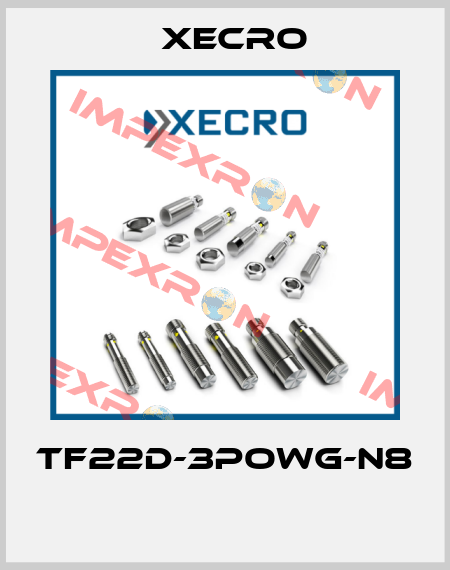TF22D-3POWG-N8  Xecro