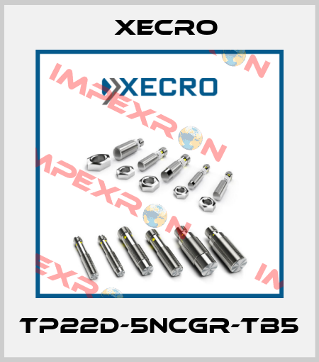 TP22D-5NCGR-TB5 Xecro