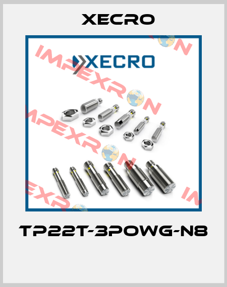 TP22T-3POWG-N8  Xecro