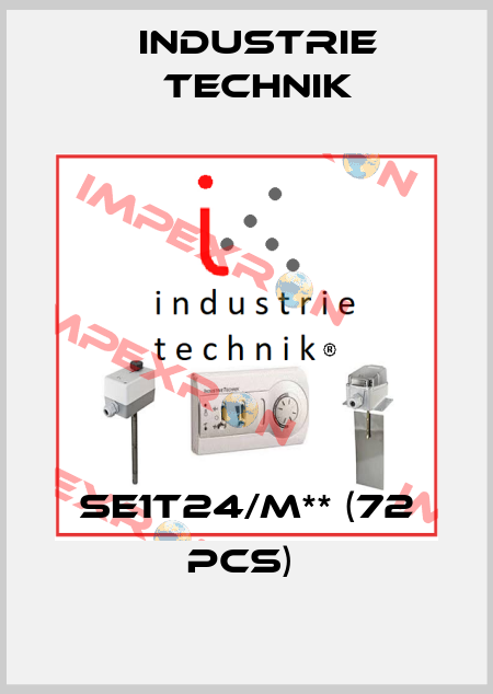 SE1T24/M** (72 pcs)  Industrie Technik