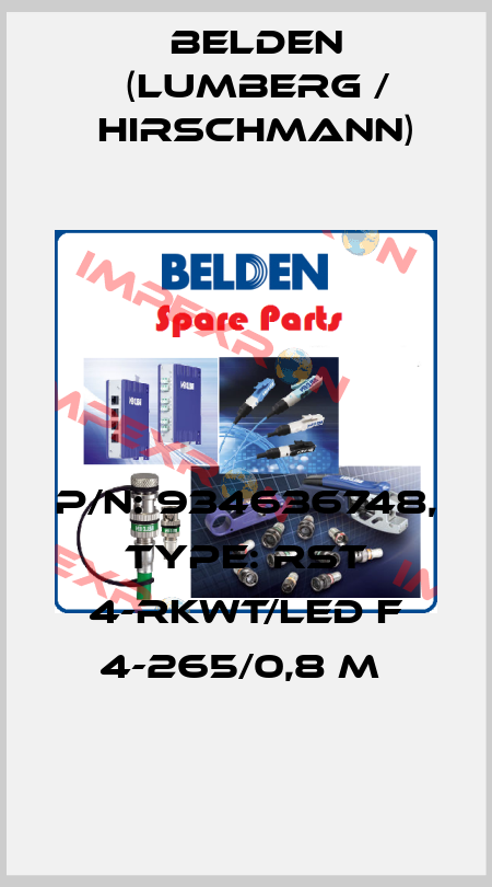 P/N: 934636748, Type: RST 4-RKWT/LED F 4-265/0,8 M  Belden (Lumberg / Hirschmann)