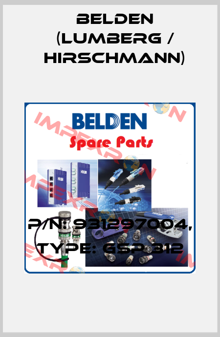 P/N: 931297004, Type: GSP 312 Belden (Lumberg / Hirschmann)