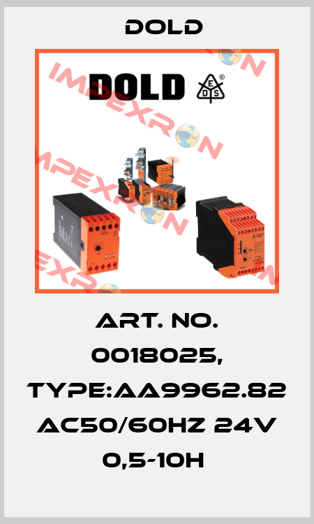 Art. No. 0018025, Type:AA9962.82 AC50/60HZ 24V 0,5-10H  Dold