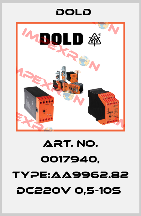 Art. No. 0017940, Type:AA9962.82 DC220V 0,5-10S  Dold