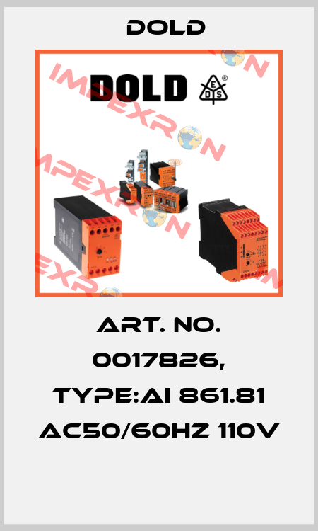 Art. No. 0017826, Type:AI 861.81 AC50/60HZ 110V  Dold