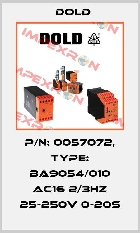 p/n: 0057072, Type: BA9054/010 AC16 2/3HZ 25-250V 0-20S Dold