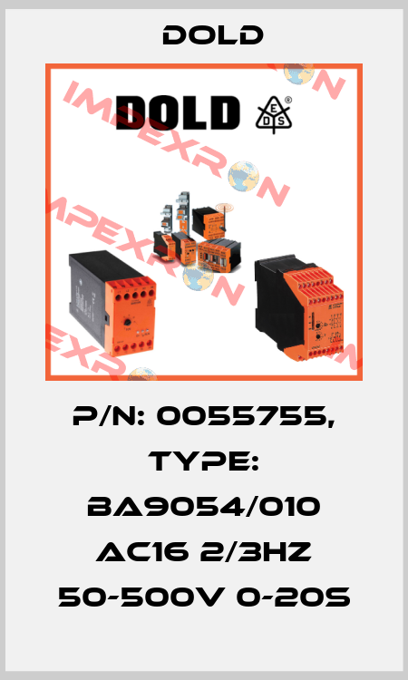 p/n: 0055755, Type: BA9054/010 AC16 2/3HZ 50-500V 0-20S Dold