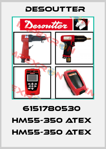 6151780530  HM55-350 ATEX  HM55-350 ATEX  Desoutter