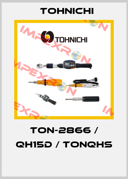 TON-2866 / QH15D / TONQHS  Tohnichi