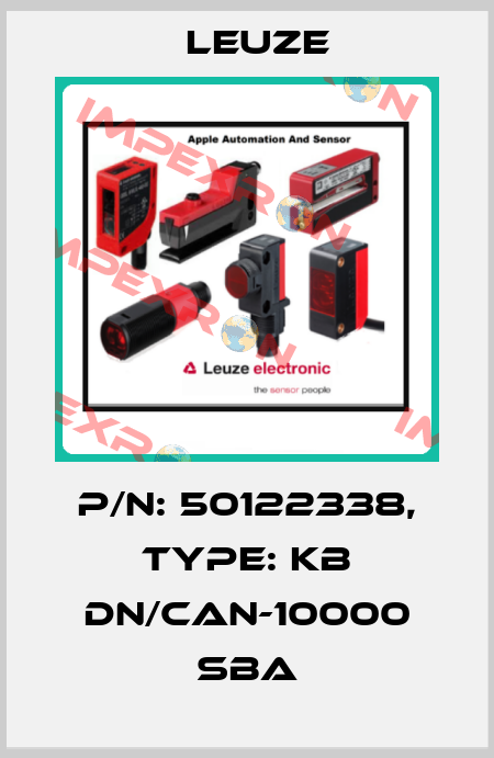 p/n: 50122338, Type: KB DN/CAN-10000 SBA Leuze