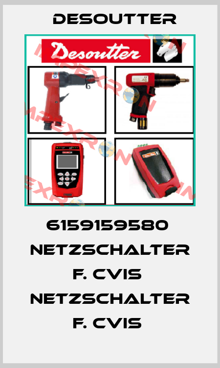 6159159580  NETZSCHALTER F. CVIS  NETZSCHALTER F. CVIS  Desoutter
