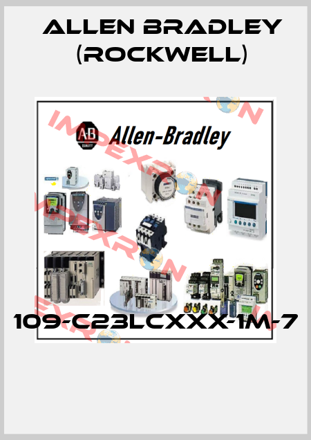 109-C23LCXXX-1M-7  Allen Bradley (Rockwell)