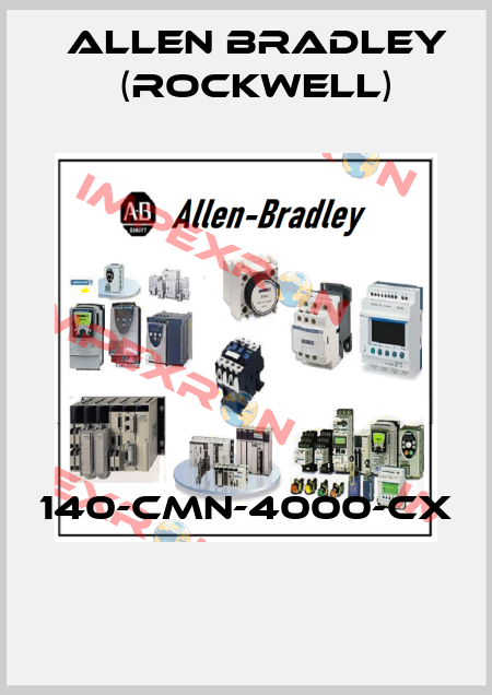 140-CMN-4000-CX  Allen Bradley (Rockwell)