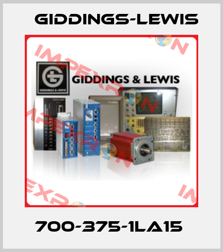 700-375-1LA15  Giddings-Lewis