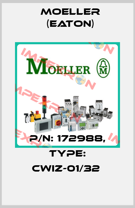 P/N: 172988, Type: CWIZ-01/32  Moeller (Eaton)