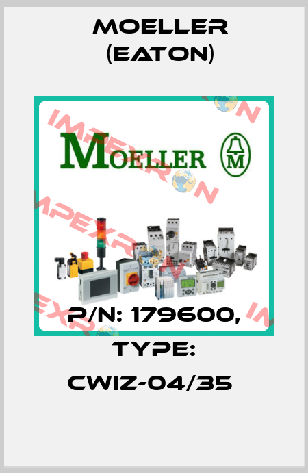 P/N: 179600, Type: CWIZ-04/35  Moeller (Eaton)
