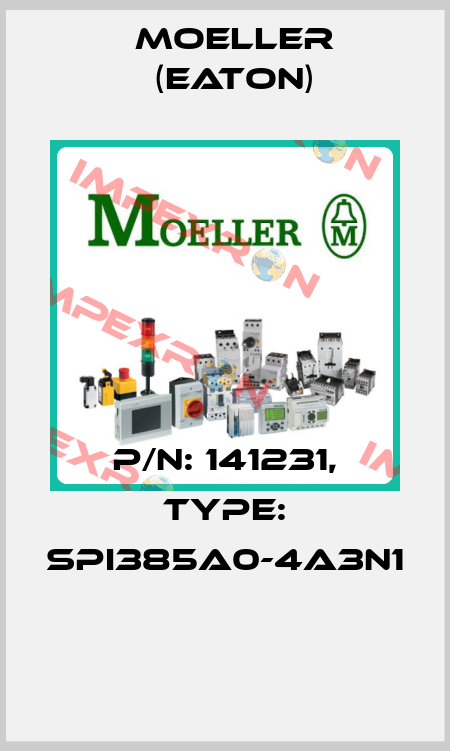 P/N: 141231, Type: SPI385A0-4A3N1  Moeller (Eaton)