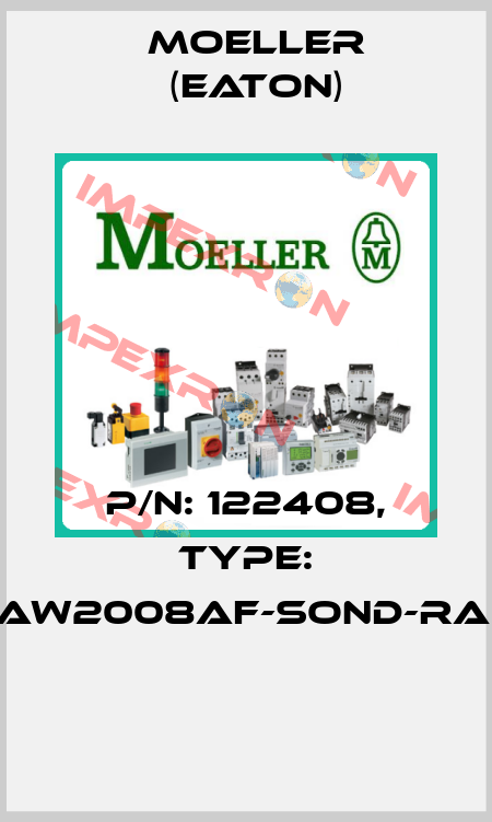 P/N: 122408, Type: XAW2008AF-SOND-RAL*  Moeller (Eaton)
