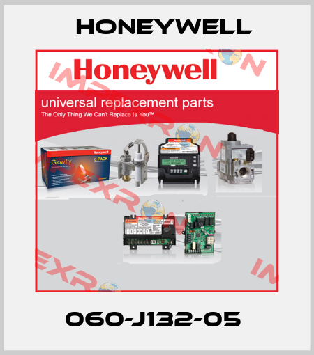 060-J132-05  Honeywell