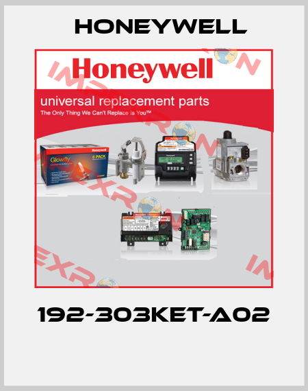192-303KET-A02  Honeywell