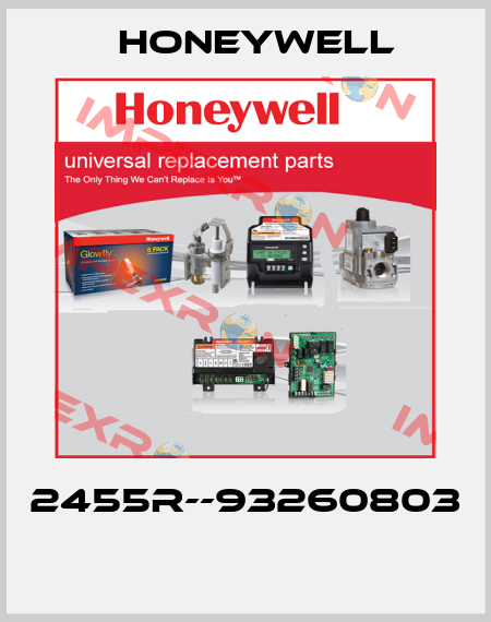 2455R--93260803  Honeywell