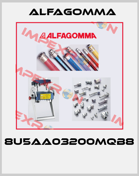 8U5AA03200MQB8  Alfagomma