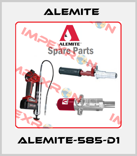 ALEMITE-585-D1 Alemite