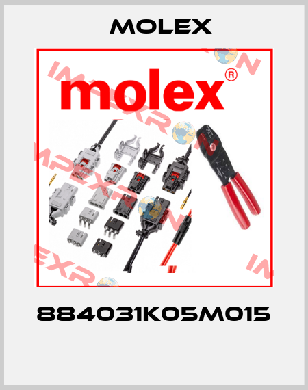 884031K05M015  Molex