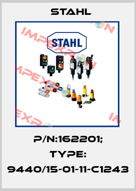 p/n:162201; Type: 9440/15-01-11-C1243 Stahl