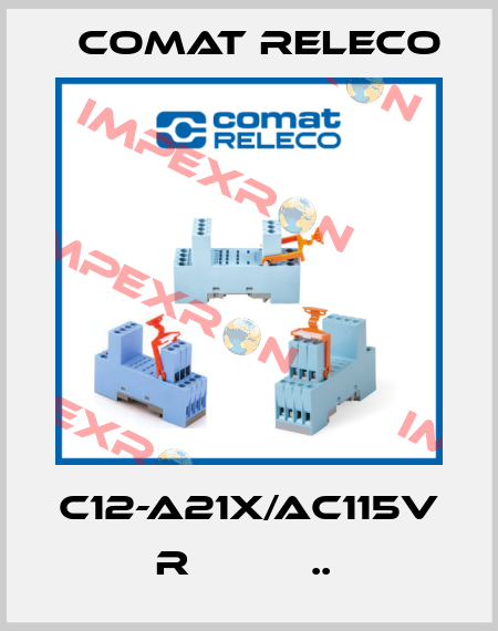 C12-A21X/AC115V  R          ..  Comat Releco