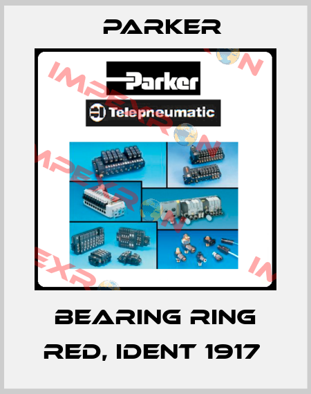 Bearing ring red, ident 1917  Parker