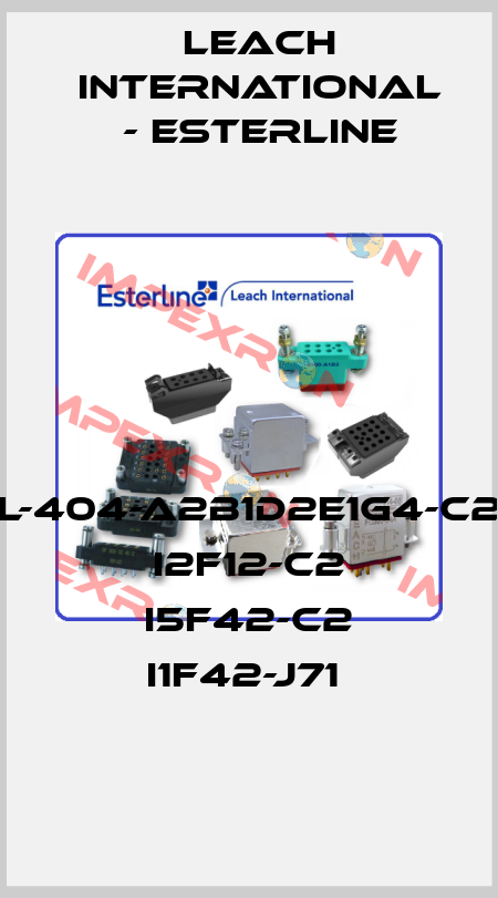 L-404-A2B1D2E1G4-C2 I2F12-C2 I5F42-C2 I1F42-J71  Leach International - Esterline