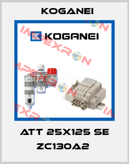 ATT 25X125 SE ZC130A2  Koganei